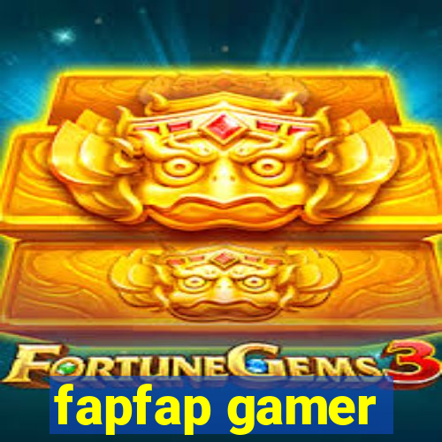 fapfap gamer